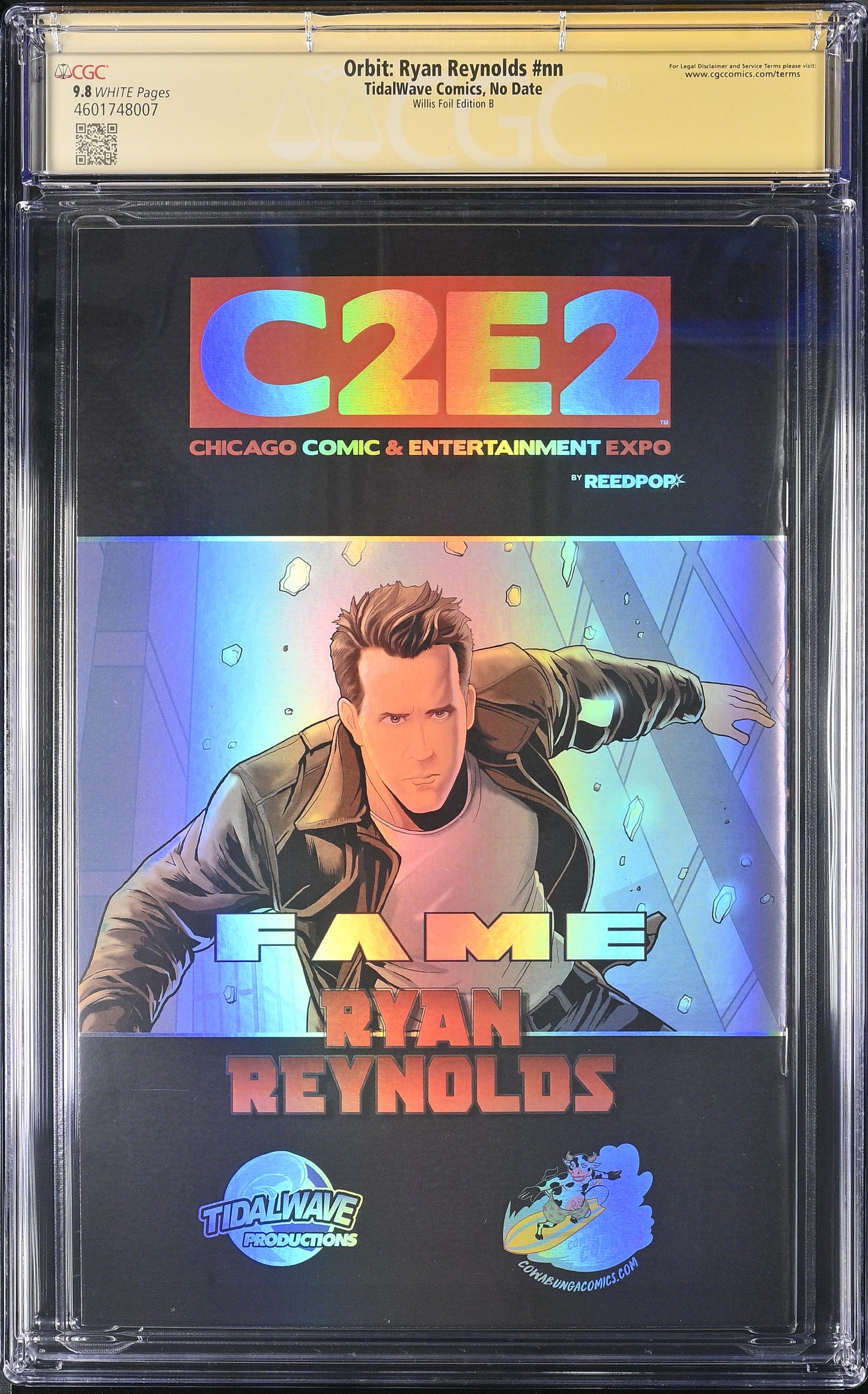 Fame: Ryan Reynolds - Willis Foil Edition B (Virgin) CGC 9.8 AP 1/1 — Signature Series
