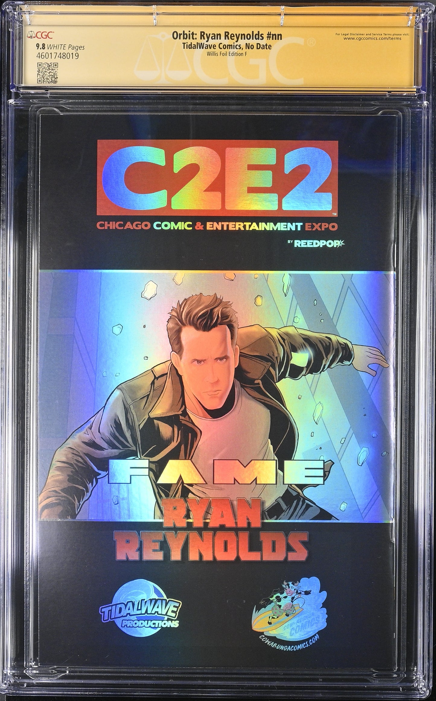 Fame Ryan Reynolds — AP 1/1 Kyle Willis Foil Edition F (Virgin) CGC 9.8 Signature Series