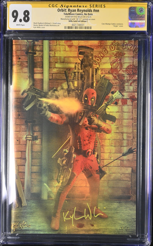 Fame: Ryan Reynolds - Kyle Willis Gold Foil Edition C (Virgin) CGC 9.8 — Signature Series — AP 1/1