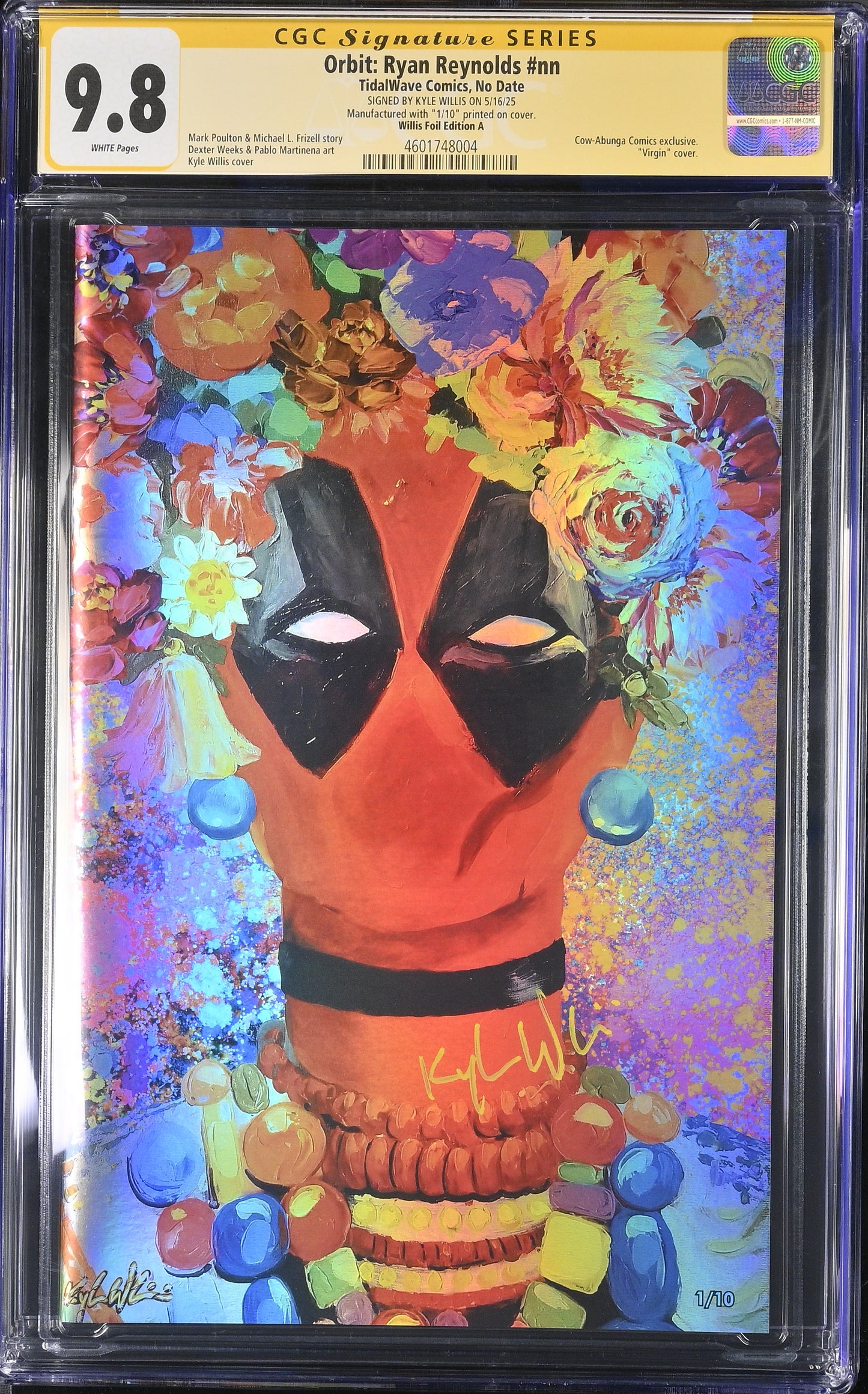 Fame: Ryan Reynolds - Kyle Willis Foil Edition A (Virgin) CGC 9.8  — Signature Series — 1/10