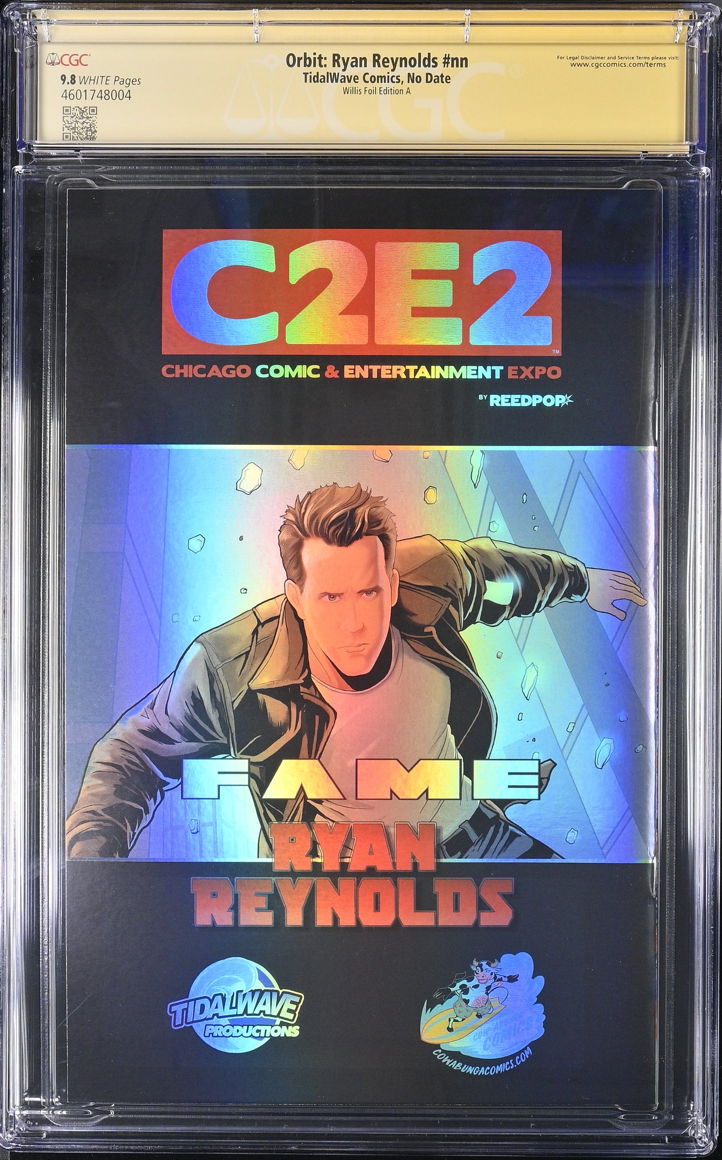 Fame: Ryan Reynolds - Kyle Willis Foil Edition A (Virgin) CGC 9.8  — Signature Series — 1/10