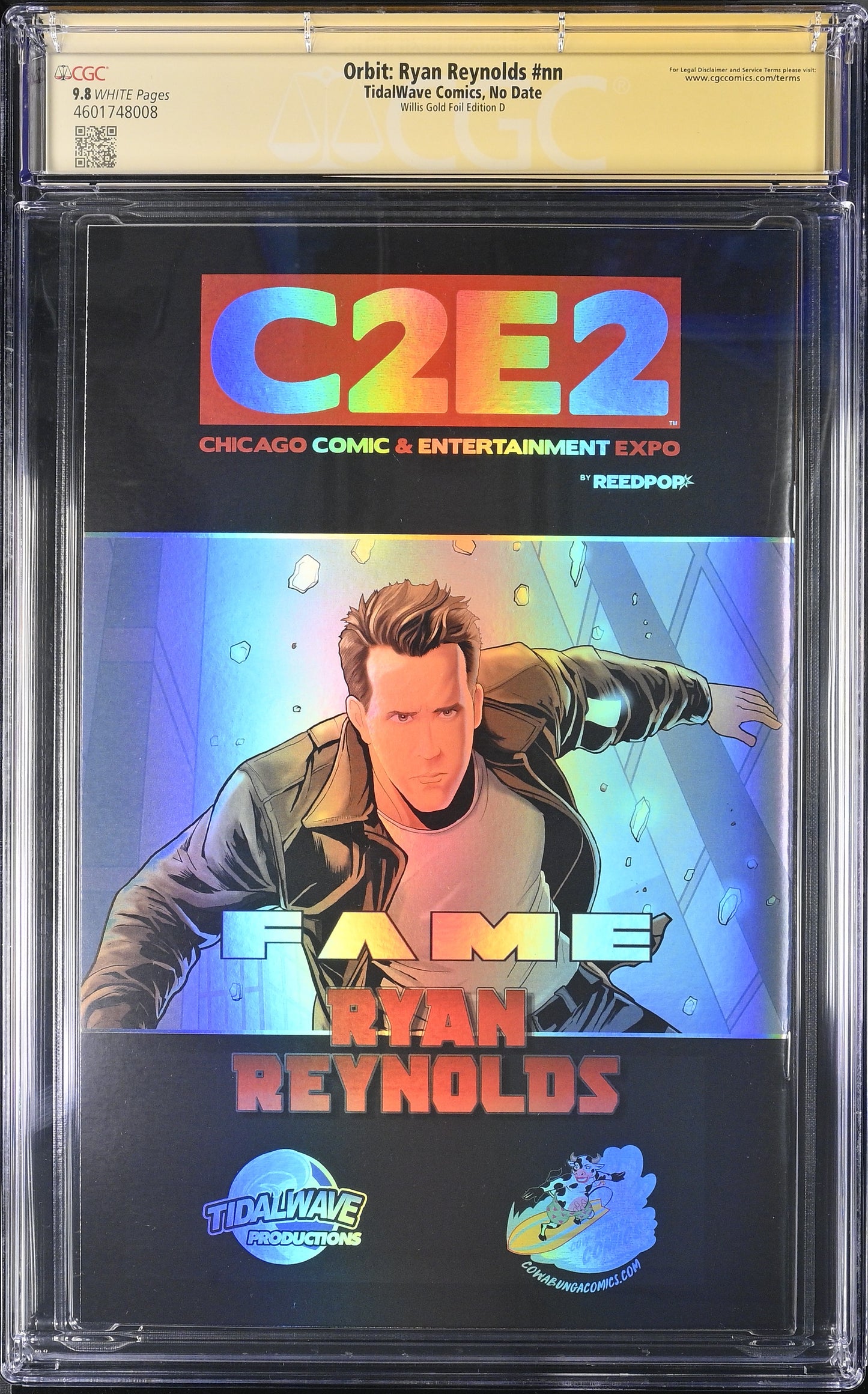 Fame: Ryan Reynolds - Willis Gold Foil Edition D (Virgin) CGC 9.8 - Signature Series - 1/1
