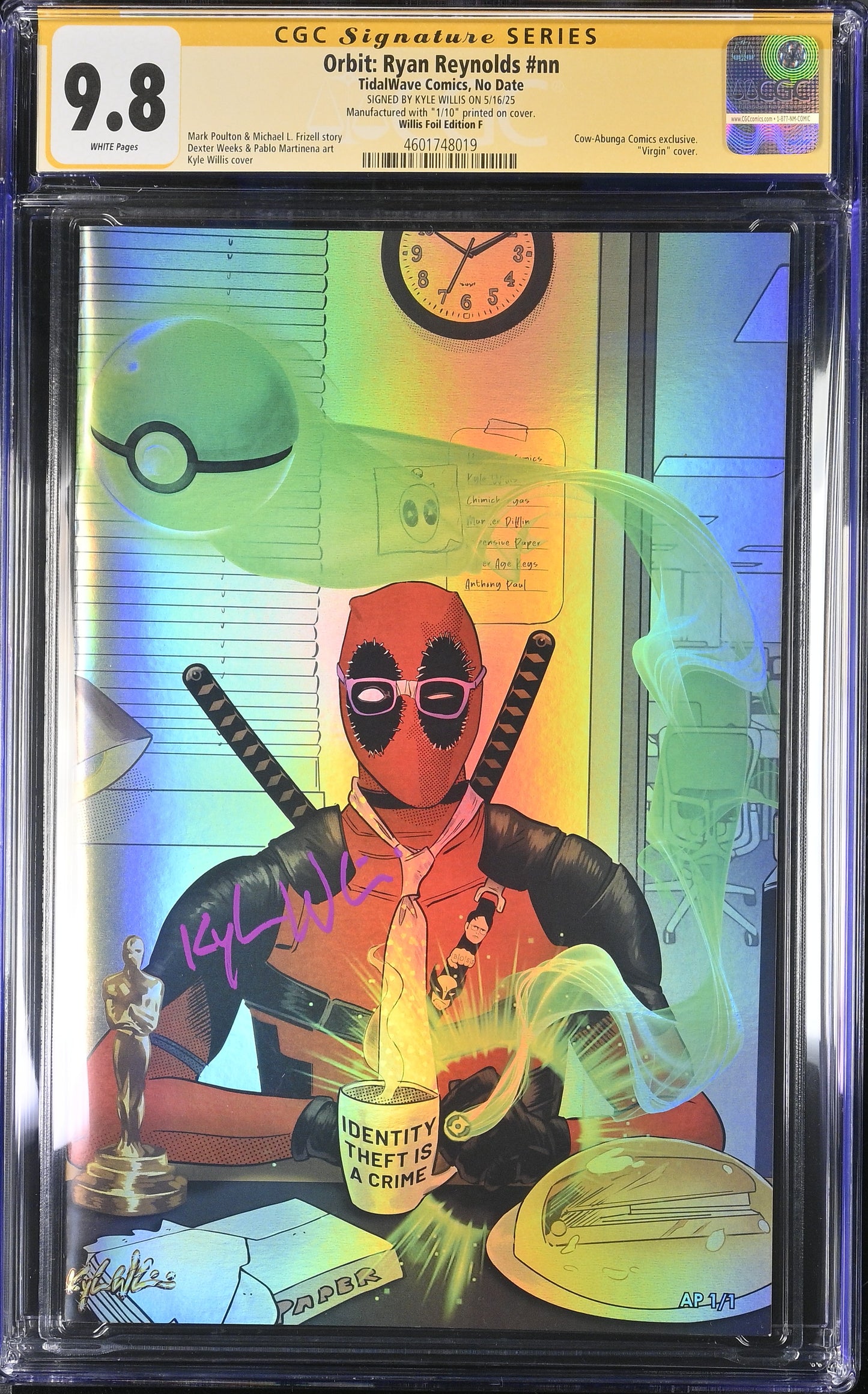 Fame Ryan Reynolds — AP 1/1 Kyle Willis Foil Edition F (Virgin) CGC 9.8 Signature Series