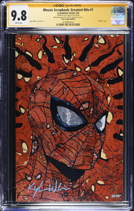 Mosaic Scrapbook: Greatest Hits #1 by Kyle Willis - 50/50 Peter Tingles Edition CGC 9.8