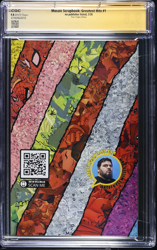 Mosaic Scrapbook: Greatest Hits #1 by Kyle Willis - 50/50 Peter Tingles Edition CGC 9.8